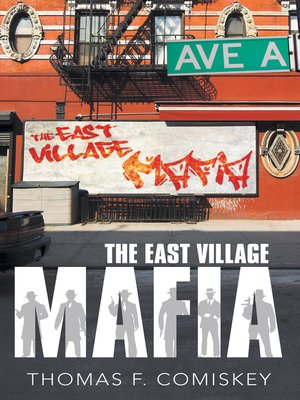 cover image of The East Village Mafia